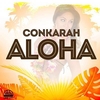 Conkarah - Aloha Downnload Ringtone