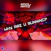 Dj EddyBeatz - Why Are U Running Downnload Ringtone