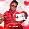 Toninho Magalhães - Fake News Downnload Ringtone