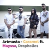 Artmasta Feat. Mayssa, Dropholics - Caramel Downnload Ringtone