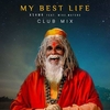 KSHMR Feat. Mike Waters - My Best Life (Club Mix) Downnload Ringtone