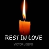 Victor J Sefo - Rest In Love Downnload Ringtone