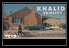 Khalid Feat. Empress Of - Suncity Downnload Ringtone