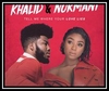 Khalid & Normani - Love Lies Downnload Ringtone