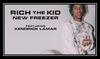 Rich The Kid Feat. Kendrick Lamar - New Freezer Downnload Ringtone