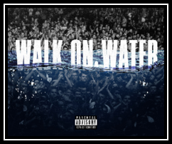 Walk On Water Download free