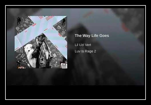 The Way Life Goes Download free