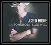 Justin Moore - Somebody Else Will Downnload Ringtone