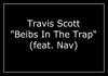 Travis Scott - Beibs In The Trap Downnload Ringtone