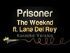 The Weeknd Feat. Lana Del Rey - Prisoner Downnload Ringtone