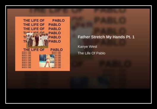 Father Stretch My Hands Pt. 1 Download free