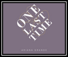 Ariana Grande - One Last Time Downnload Ringtone