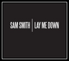 Sam Smith - Lay Me Down Downnload Ringtone