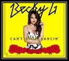 Becky G - Can't Stop Dancin' Downnload Ringtone