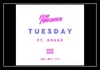 I LOVE MAKONNEN Feat. Drake - Tuesday Downnload Ringtone