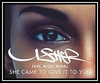 Usher Feat. Nicki Minaj - She Came To Give It To You Downnload Ringtone