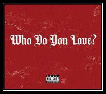 Who Do You Love? Download free