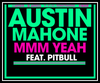 Austin Mahone Feat. Pitbull - Mmm Yeah Downnload Ringtone