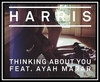 Calvin Harris Feat. Ayah Marar - Thinking About You Downnload Ringtone