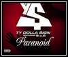 Ty Dolla $ign Feat. B.o.B - Paranoid Downnload Ringtone