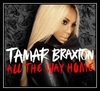 Tamar Braxton - All The Way Home Downnload Ringtone