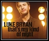 Luke Bryan - That's My Kind Of Night Downnload Ringtone