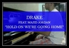 Drake Feat. Majid Jordan - Hold On, We're Going Home Downnload Ringtone