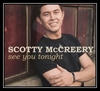 Scotty McCreery - See You Tonight Downnload Ringtone