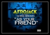 Afrojack Feat. Chris Brown - As Your Friend Downnload Ringtone