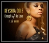 Keyshia Cole Feat. Lil Wayne - Enough Of No Love Downnload Ringtone