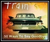 Train - 50 Ways To Say Goodbye Downnload Ringtone