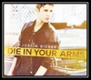 Justin Bieber - Die In Your Arms Downnload Ringtone