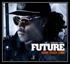 Future - Same Damn Time Downnload Ringtone