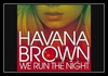 Havana Brown Feat. Pitbull - We Run The Night Downnload Ringtone