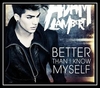 Adam Lambert - Better Than I Know Myself Downnload Ringtone