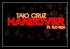 Taio Cruz Feat. Flo Rida - Hangover Downnload Ringtone