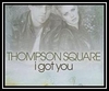 Thompson Square - I Got You Downnload Ringtone