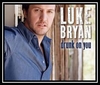 Luke Bryan - Drunk On You Downnload Ringtone