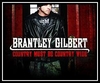 Brantley Gilbert - Country Must Be Country Wide Downnload Ringtone