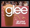 Glee Cast - Go Your Own Way Downnload Ringtone