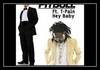 Pitbull Feat. T-Pain - Hey Baby (Drop It To The Floor) Downnload Ringtone