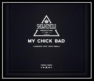 My Chick Bad Download free