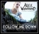 Follow Me Down Download