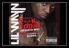 Lil Wayne Feat. Gudda - F**k Today Downnload Ringtone