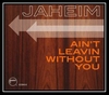 Jaheim - Ain't Leavin Without You Downnload Ringtone