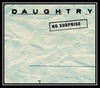 Daughtry - No Surprise Downnload Ringtone