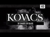 Kovacs - 50 Shades Of Black Downnload Ringtone