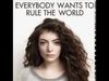 Lorde - Everybody Wants To Rule The World Downnload Ringtone