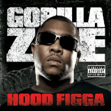 Gorilla Zoe - Hood Figga Downnload Ringtone