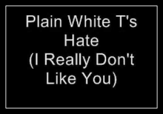 Hate (I Really Don't Like You) Download free